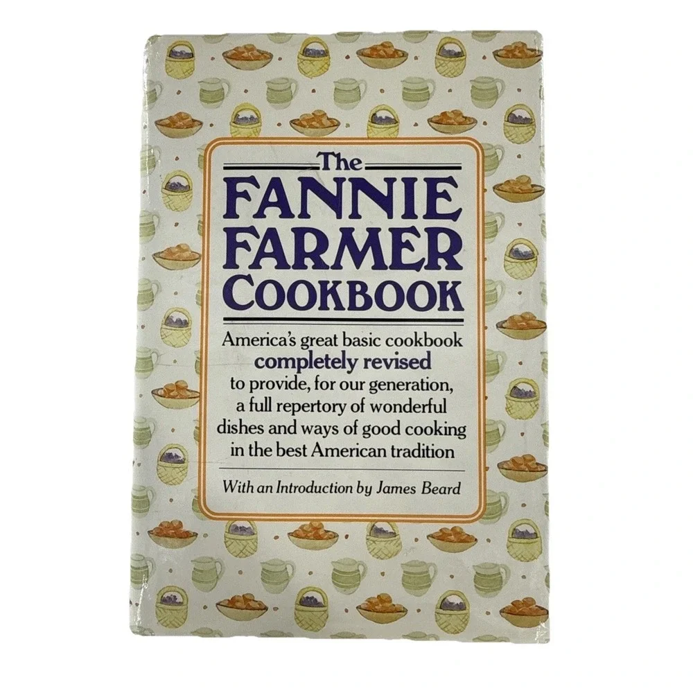 1987 The Fannie Farmer Cookbook 12th Edition James Beard Introduction